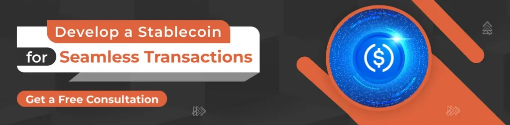 Develop a Stablecoin for Seamless Transactions