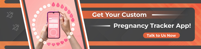 Get Your Custom Pregnancy Tracker App