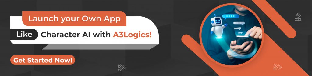 Launch your Own App Like Character AI with A3Logics