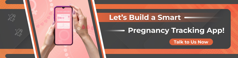 Let’s Build a Smart Pregnancy Tracking App