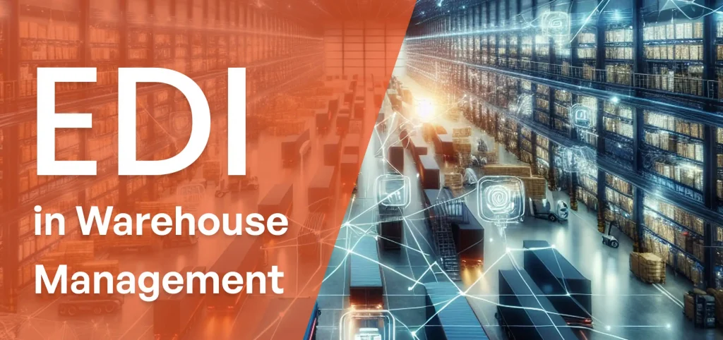 EDI in Warehouse Management