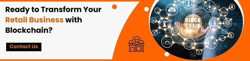 Transform Your Retail Business with Blockchain