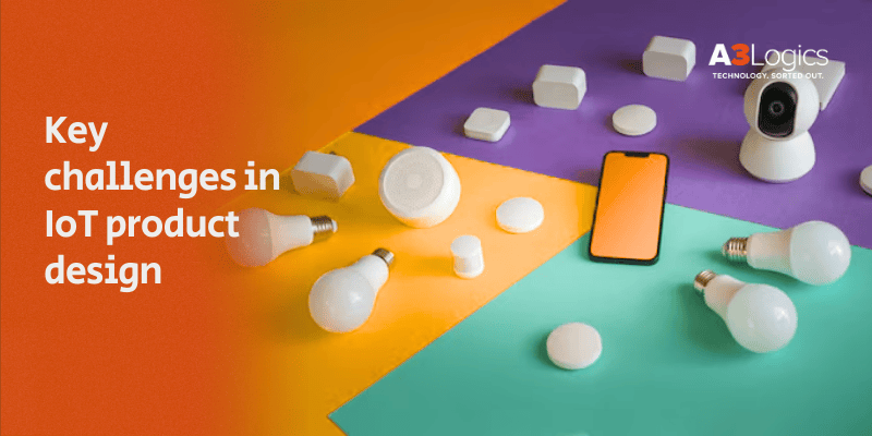 key-challenges-in-iot-product-design